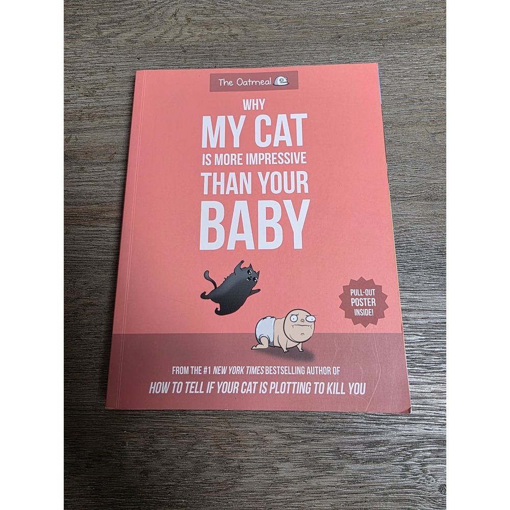 Why My Cat is More Impressive Than Your Baby by Matthew Inman Comic The Oatmeal